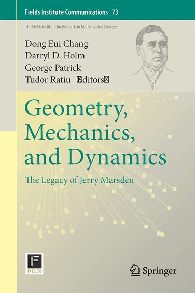 Dong Eui Chang, Darryl D. Holm, George Patrick, Tudor Ratiu - Geometry, Mechanics, and Dynamics, Inbunden