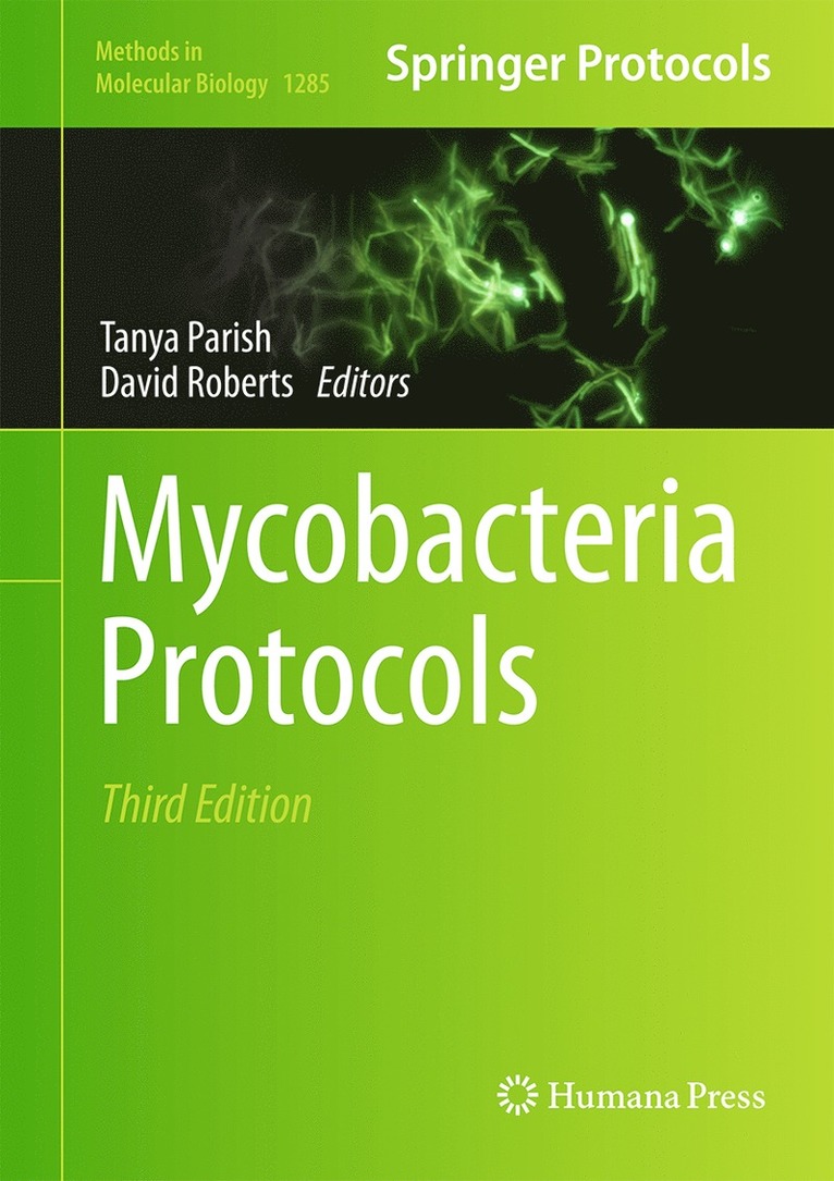 Tanya Parish, David M. Roberts - Mycobacteria Protocols, Inbunden