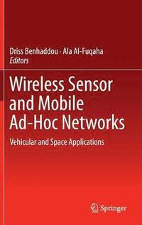 bokomslag Wireless Sensor and Mobile Ad-Hoc Networks