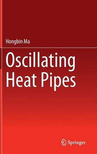 bokomslag Oscillating Heat Pipes