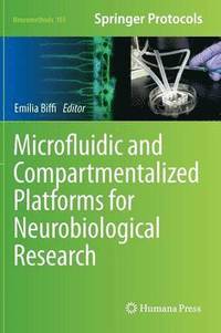 bokomslag Microfluidic and Compartmentalized Platforms for Neurobiological Research