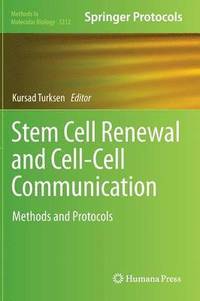 bokomslag Stem Cell Renewal and Cell-Cell Communication