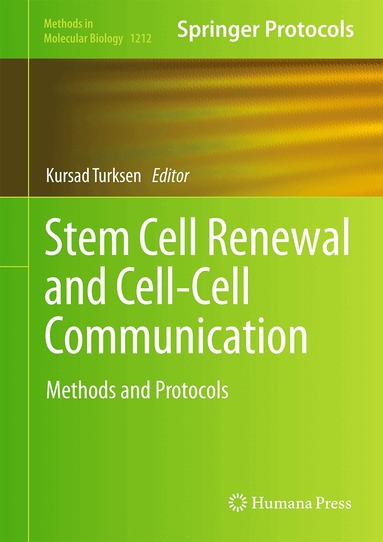 Kursad Turksen - Stem Cell Renewal and Cell-Cell Communication, Inbunden