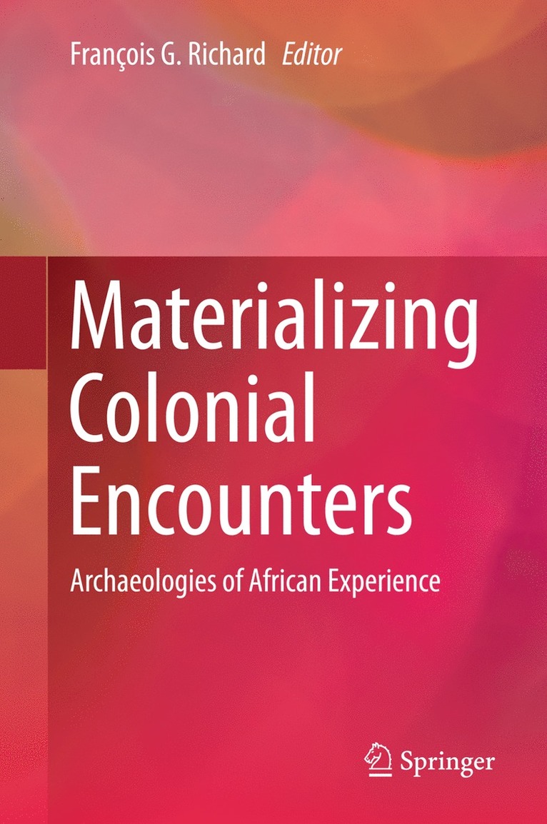Materializing Colonial Encounters