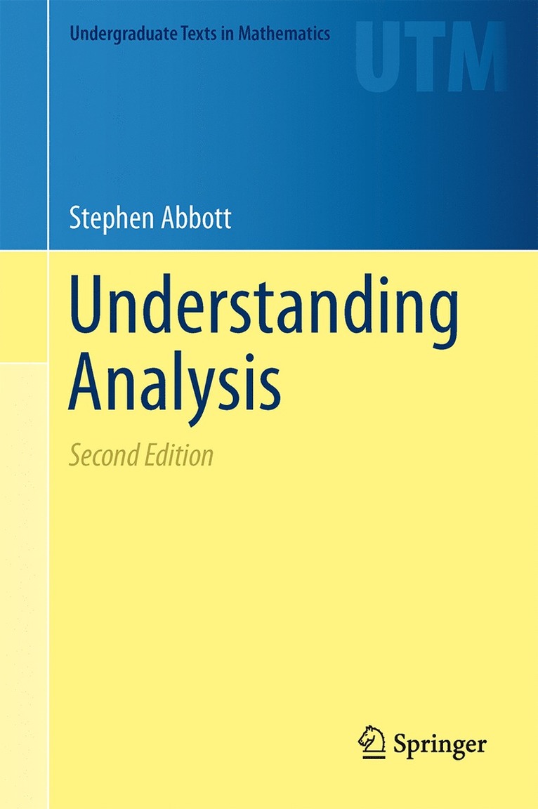 Stephen Abbott - Understanding Analysis, Inbunden
