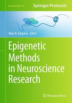 Epigenetic Methods in Neuroscience Research 1