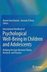 bokomslag International Handbook of Psychological Well-Being in Children and Adolescents