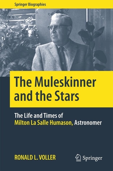 Ronald L. Voller - Muleskinner and the Stars, Inbunden