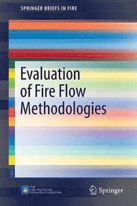 bokomslag Evaluation of Fire Flow Methodologies