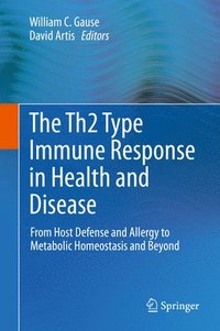 bokomslag The Th2 Type Immune Response in Health and Disease