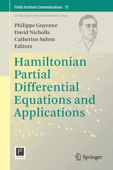 Philippe Guyenne, David Nicholls, Catherine Sulem - Hamiltonian Partial Differential Equations and Applications, Inbunden