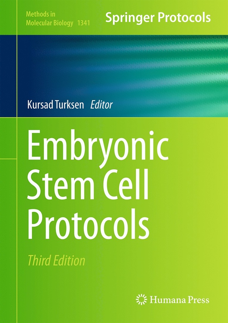 Embryonic Stem Cell Protocols 1