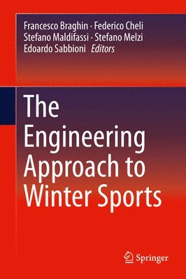 The Engineering Approach to Winter Sports 1