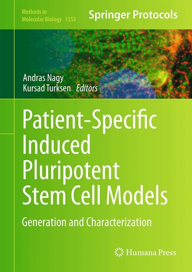 Andras Nagy, Kursad Turksen - Patient-Specific Induced Pluripotent Stem Cell Models, Inbunden