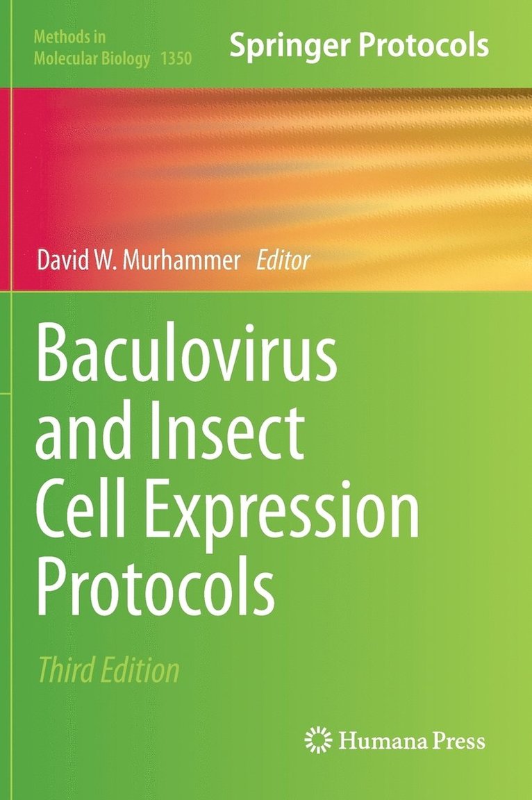 Baculovirus and Insect Cell Expression Protocols 1