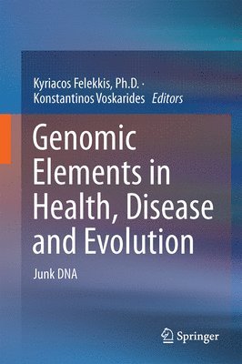 bokomslag Genomic Elements in Health, Disease and Evolution
