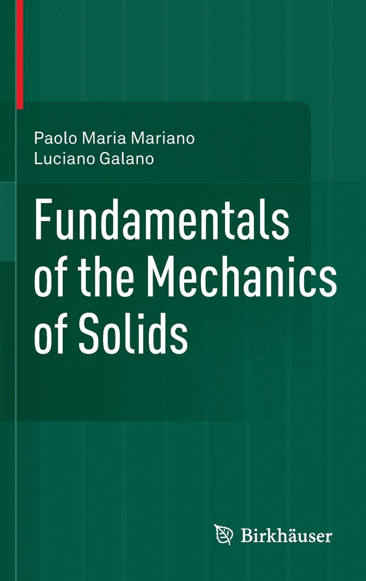 Fundamentals of the Mechanics of Solids 1