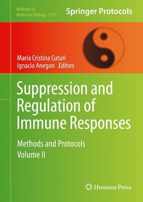 Suppression and Regulation of Immune Responses 1