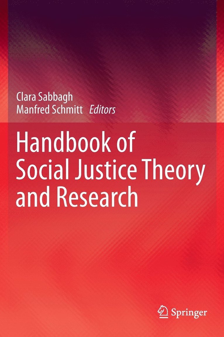 Clara Sabbagh, Manfred Schmitt - Handbook of Social Justice Theory and Research, Inbunden