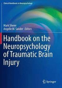 bokomslag Handbook on the Neuropsychology of Traumatic Brain Injury