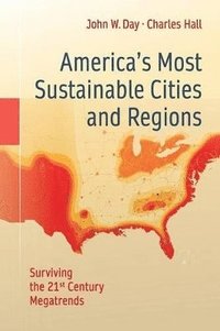 bokomslag Americas Most Sustainable Cities and Regions