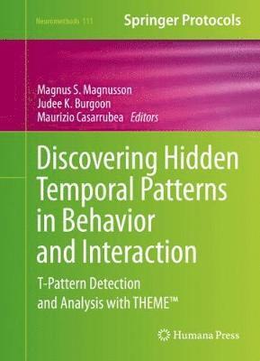 Discovering Hidden Temporal Patterns in Behavior and Interaction