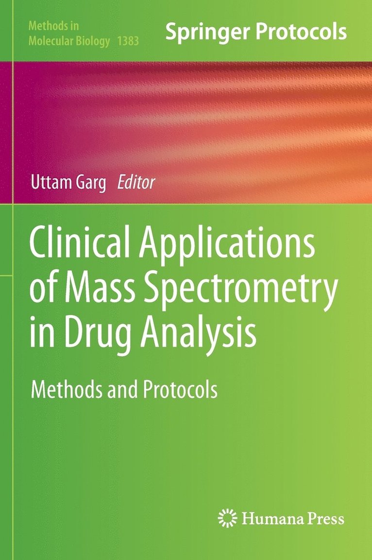 Clinical Applications of Mass Spectrometry in Drug Analysis 1