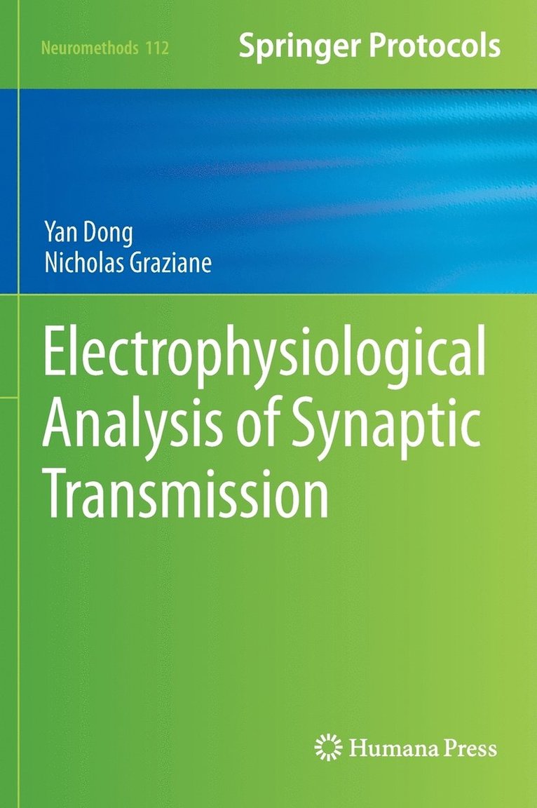 Electrophysiological Analysis of Synaptic Transmission 1