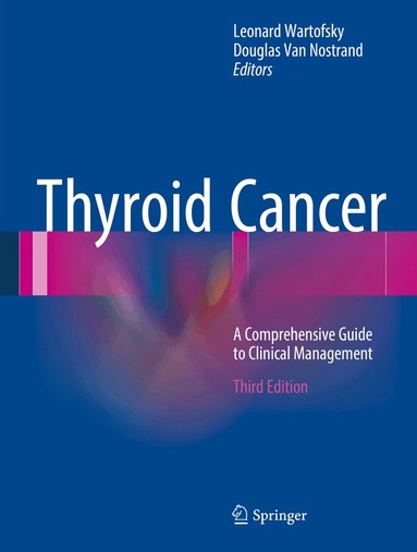 Leonard Wartofsky, Douglas Van Nostrand - Thyroid Cancer, Inbunden