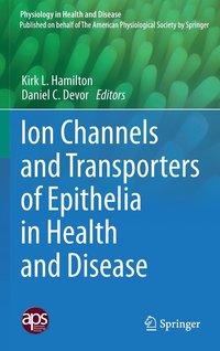 bokomslag Ion Channels and Transporters of Epithelia in Health and Disease