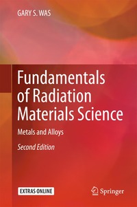 bokomslag Fundamentals of Radiation Materials Science