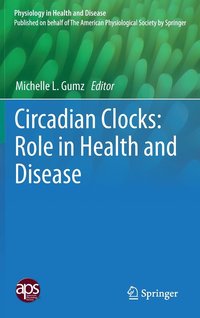 bokomslag Circadian Clocks: Role in Health and Disease