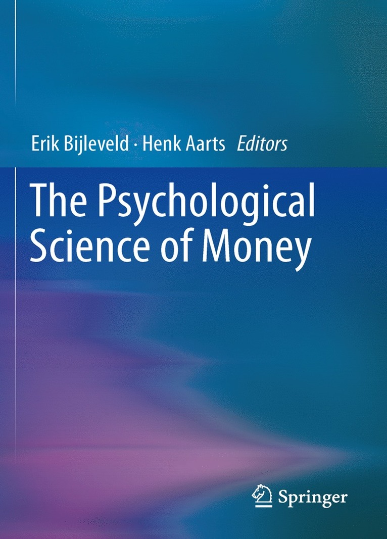Psychological Science of Money