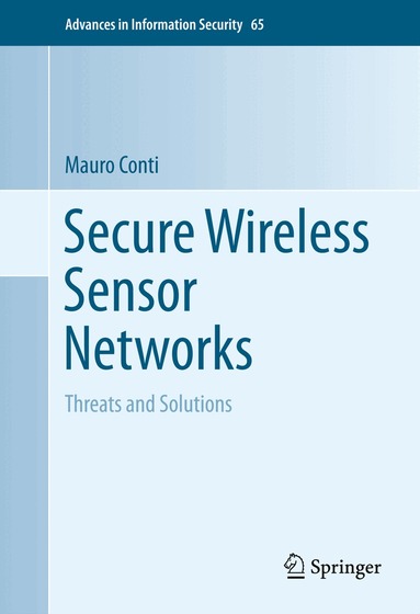 Mauro Conti - Secure Wireless Sensor Networks, Inbunden