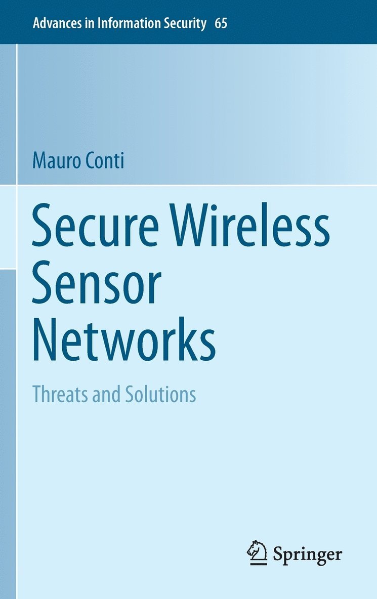 Mauro Conti - Secure Wireless Sensor Networks, Inbunden