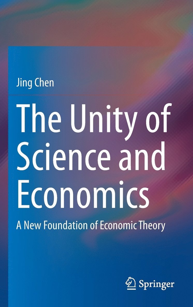 The Unity of Science and Economics 1