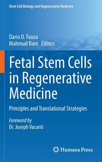 bokomslag Fetal Stem Cells in Regenerative Medicine