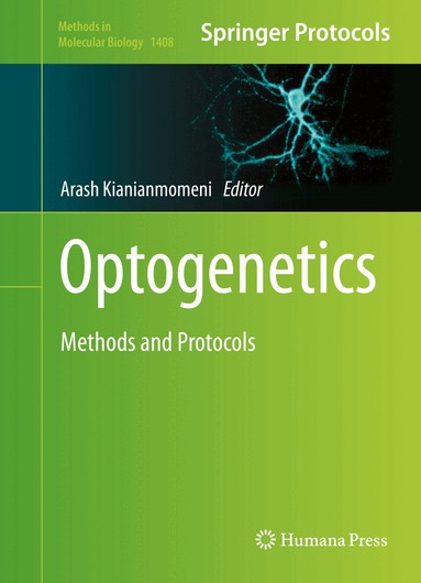 Arash Kianianmomeni - Optogenetics, Inbunden