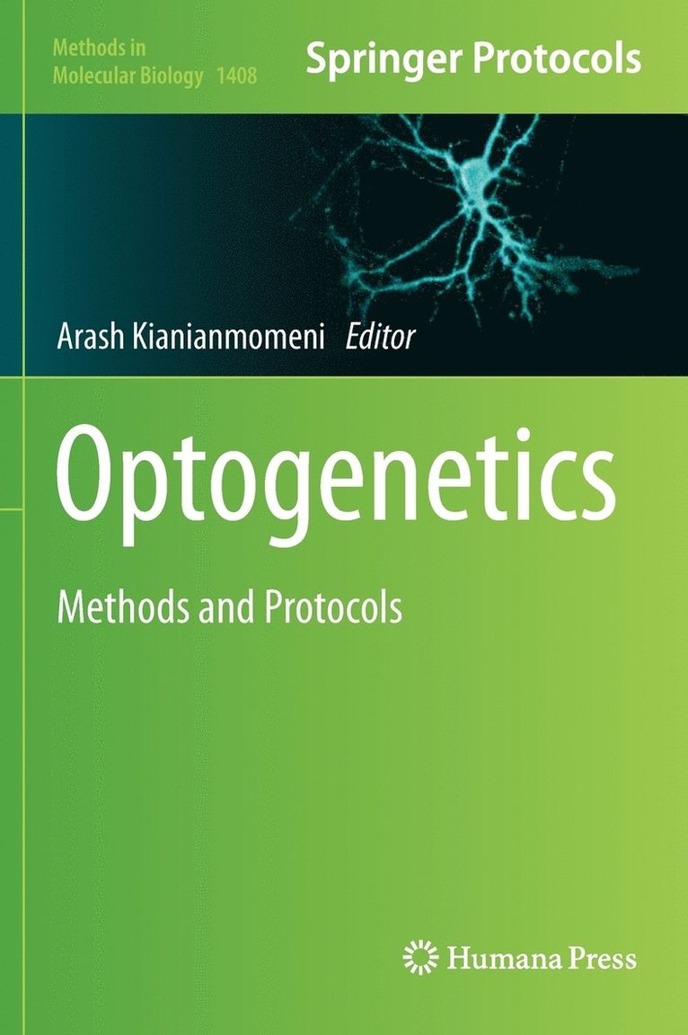Arash Kianianmomeni - Optogenetics, Inbunden