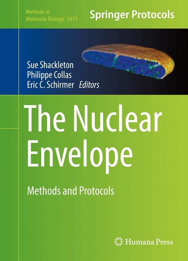 Sue Shackleton, Philippe Collas, Eric C. Schirmer - Nuclear Envelope, Inbunden