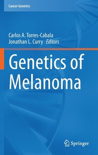 bokomslag Genetics of Melanoma