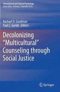 bokomslag Decolonizing Multicultural Counseling through Social Justice