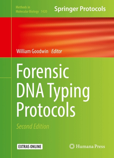 William Goodwin - Forensic DNA Typing Protocols, Inbunden