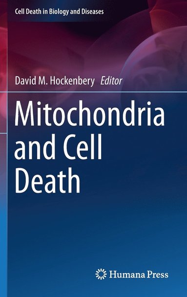 bokomslag Mitochondria and Cell Death