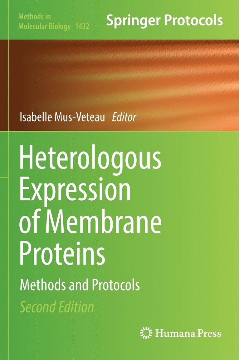 Heterologous Expression of Membrane Proteins 1