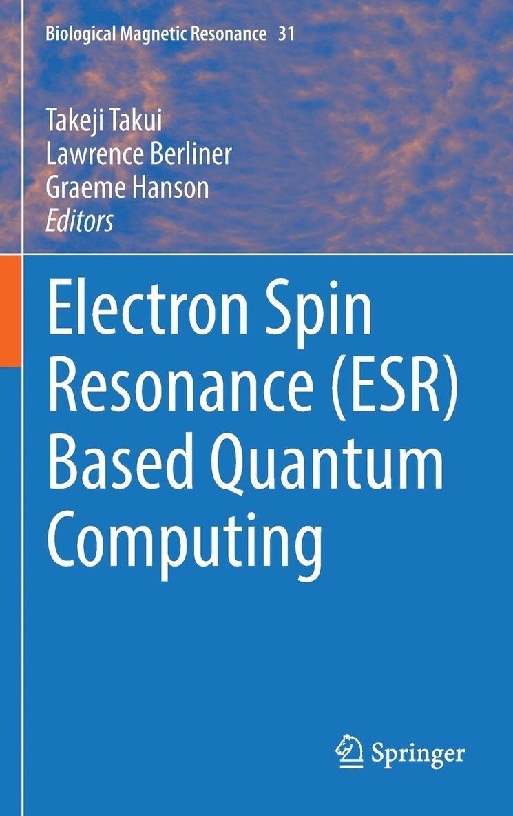 Electron Spin Resonance (ESR) Based Quantum Computing 1