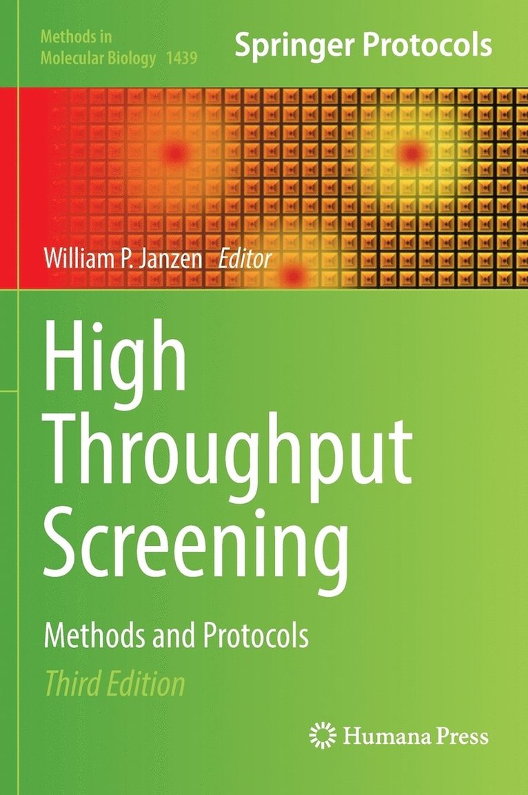 William P. Janzen - High Throughput Screening, Inbunden