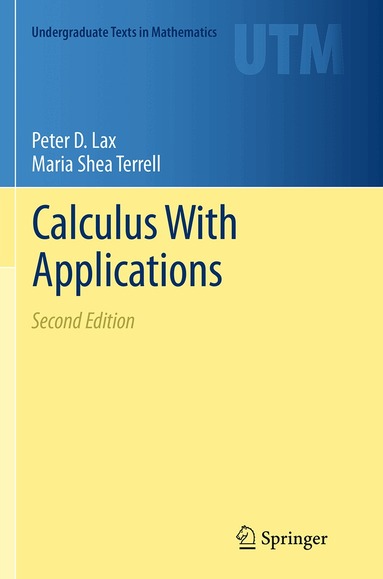 Peter D. Lax, Maria Shea Terrell - Calculus With Applications, Häftad