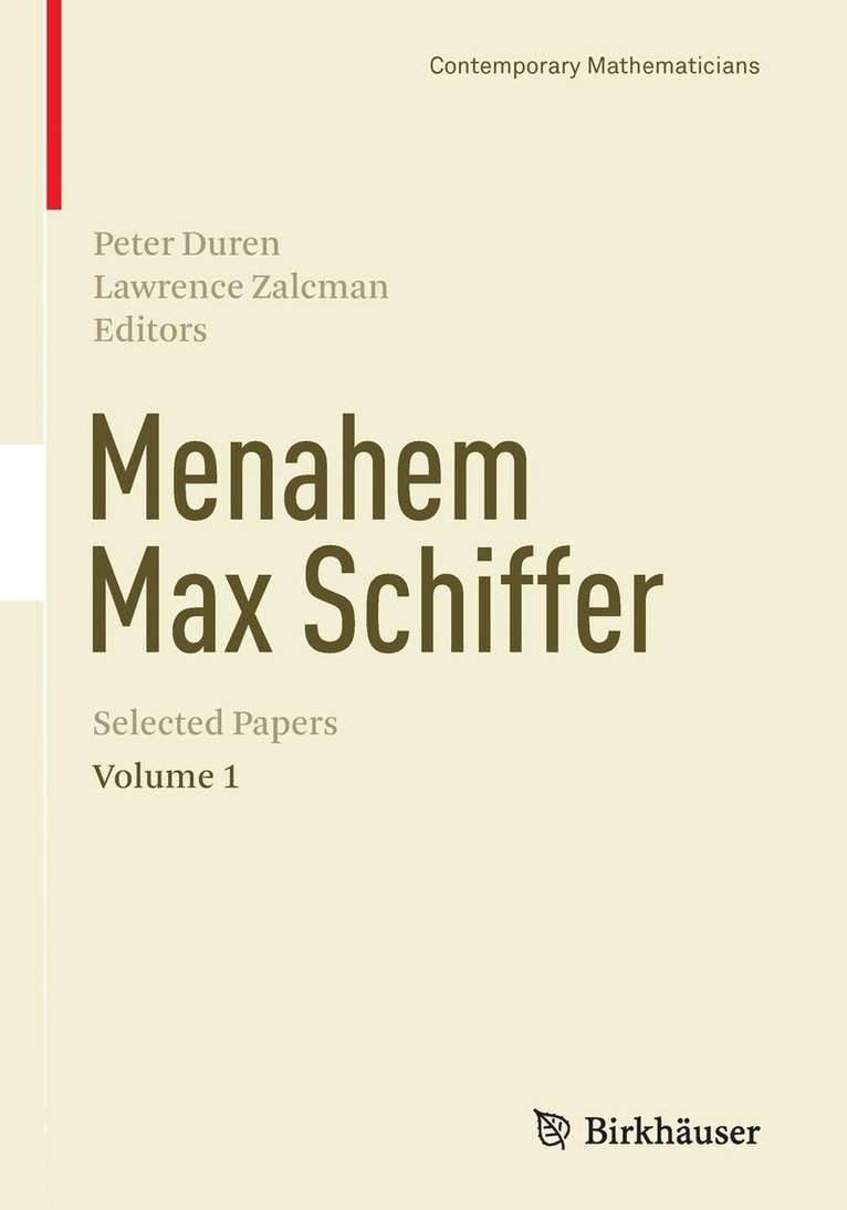 Menahem Max Schiffer: Selected Papers Volume 1 1
