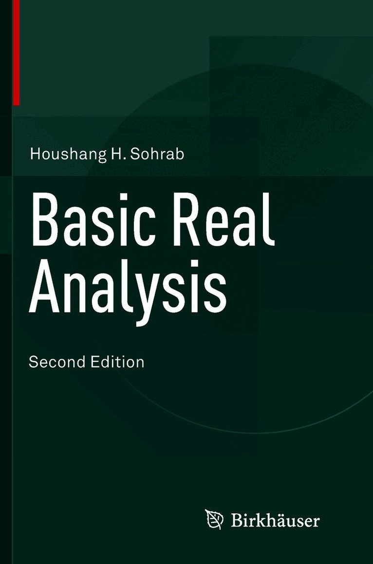 Houshang H. Sohrab - Basic Real Analysis, Häftad